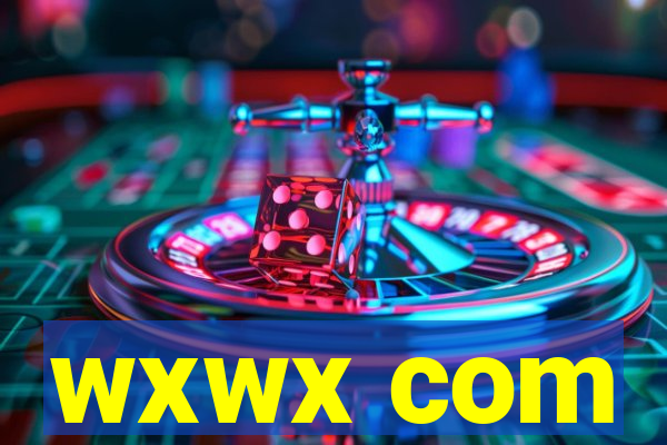wxwx com